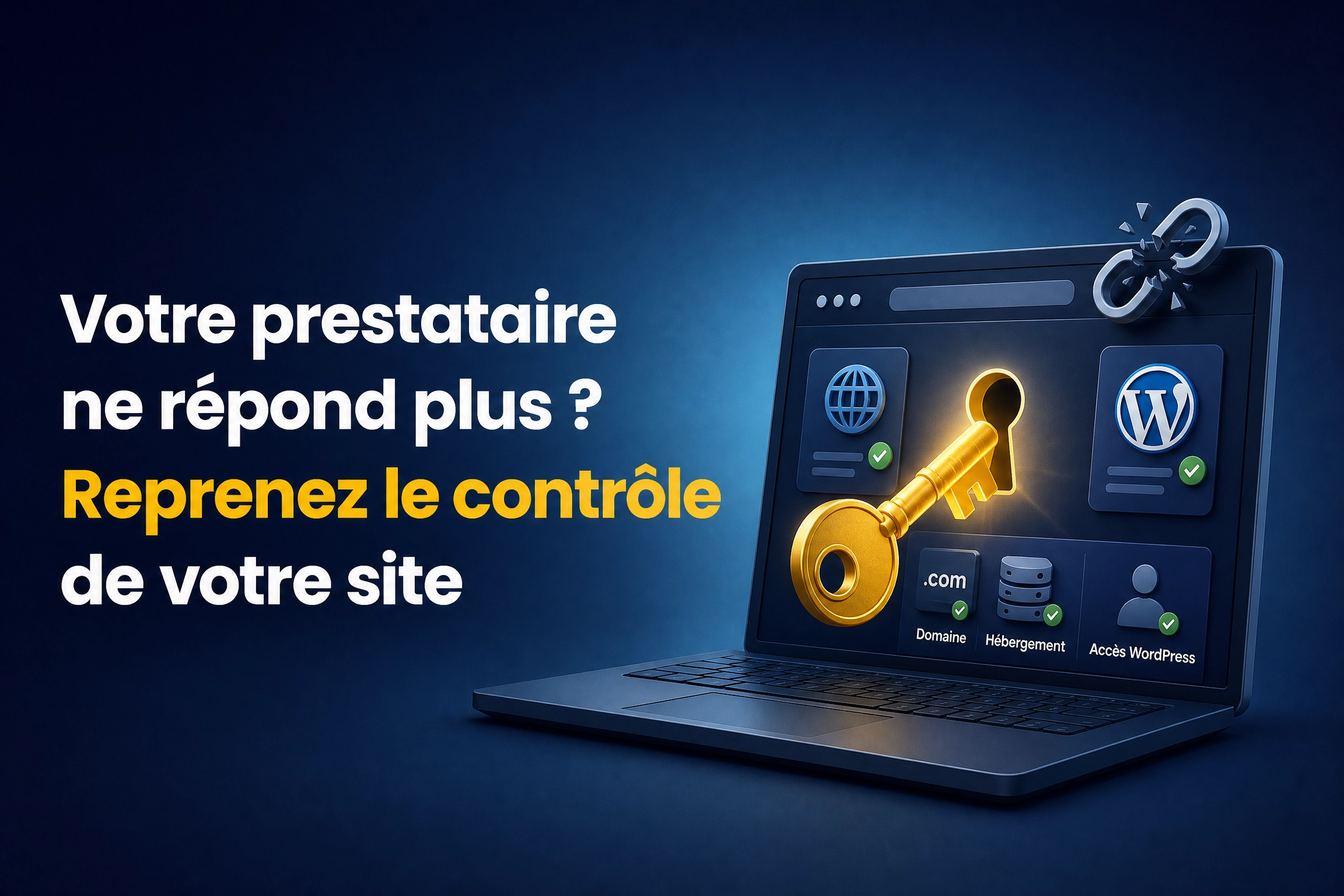 Accès WordPress : reprendre le contrôle de son site web