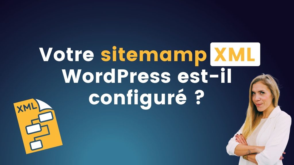Illustration d'un sitemap XML WordPress relié à Google pour améliorer l'indexation d'un site